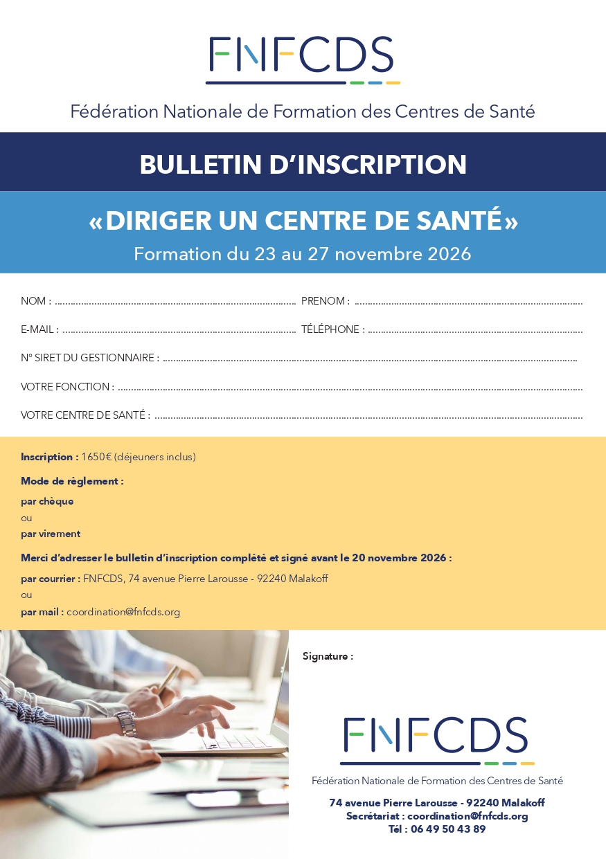 Bulletin d'inscription pour la formation "diriger un centre de santé" donnée par la FNFCDS du 23 au 27 novembre 2026.